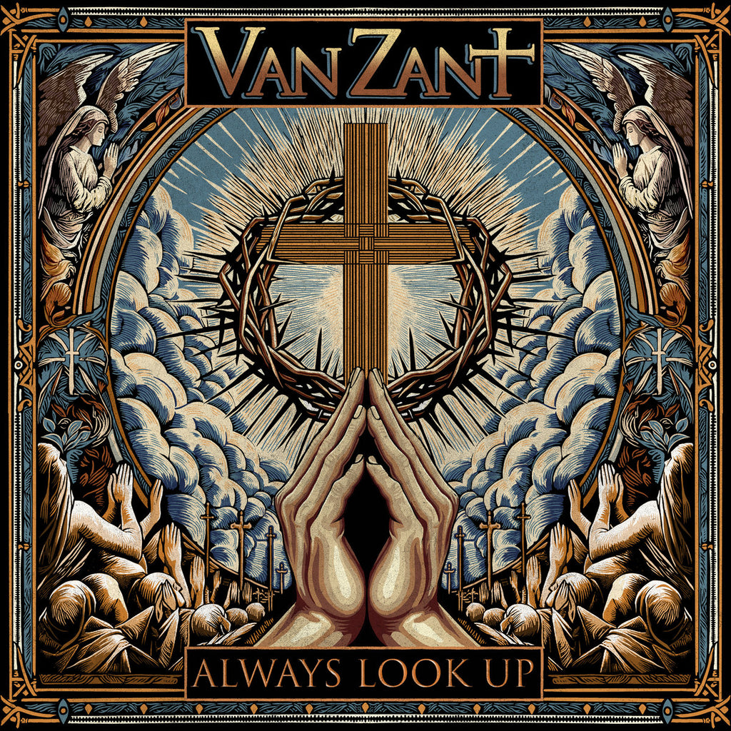 Van Zant - Always Look Up