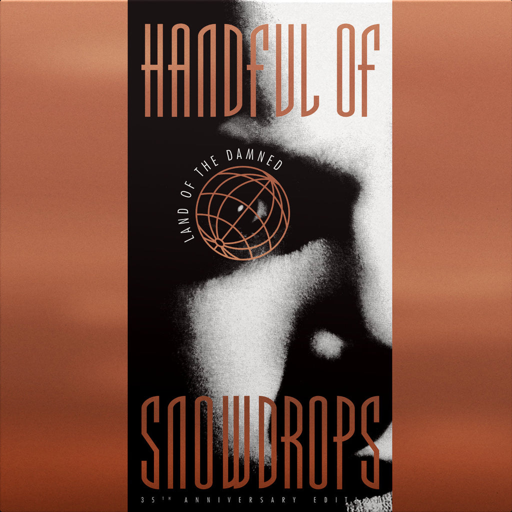 Handful Of Snowdrops - Land Of The Damned