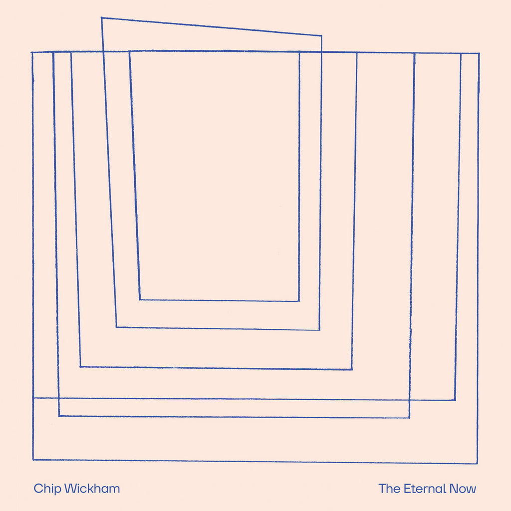 Chip Wickham - The Eternal Now (Copy)