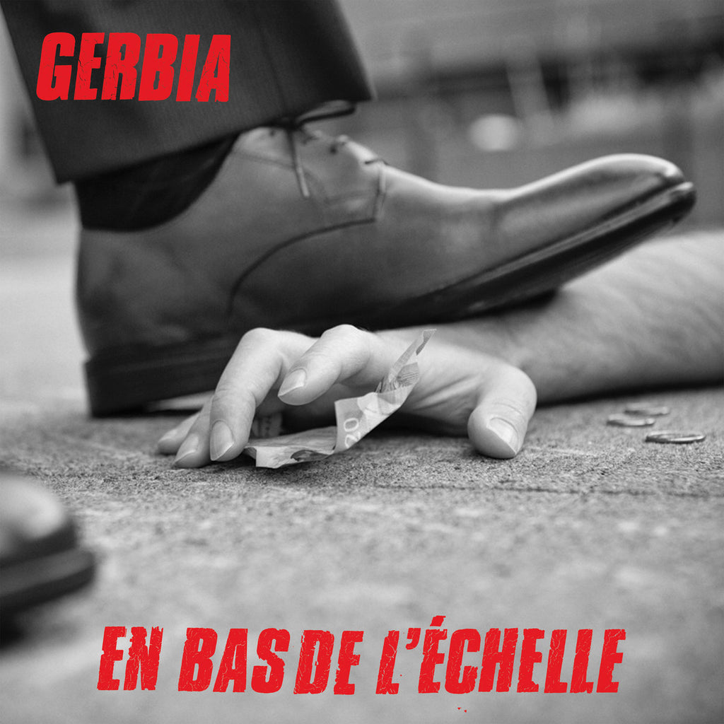 Gerbia - En Bas De L'Echelle