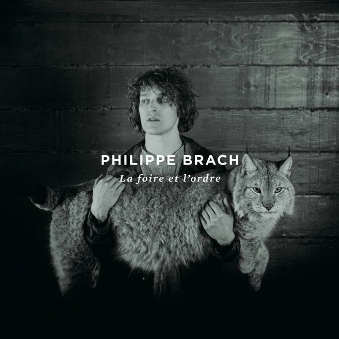 Philippe Brach - La Foire Et L'Ordre (Couleur)