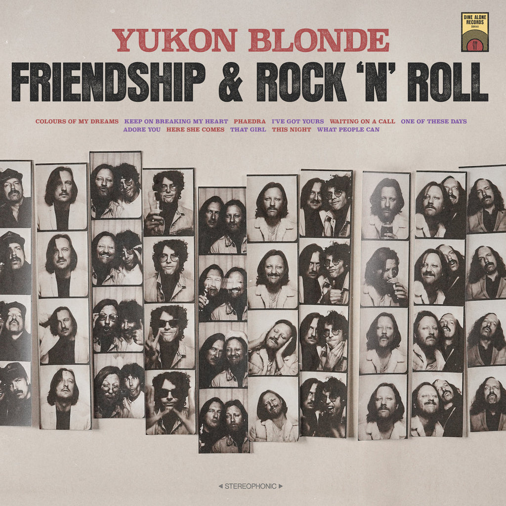 Yukon Blonde - Friendship & Rock 'N' Roll