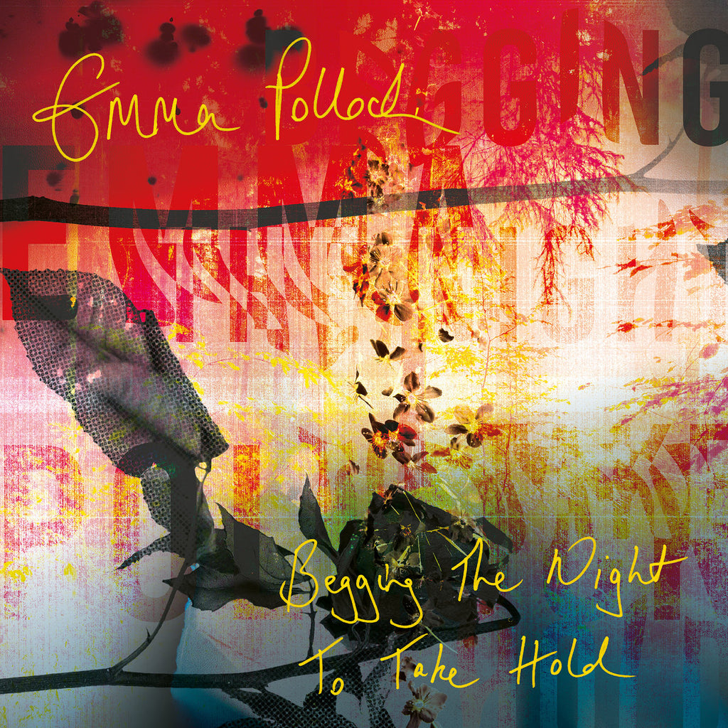 Emma Pollock - Begging The Night To Take Hold (Yellow)