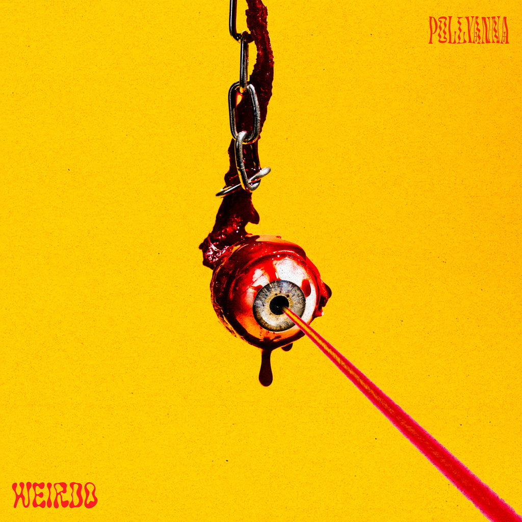 Pollyanna - Weirdo (Coloured)