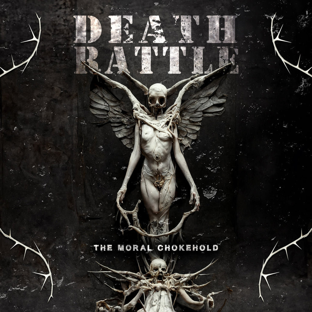 Death Rattle - The Moral Chokehold