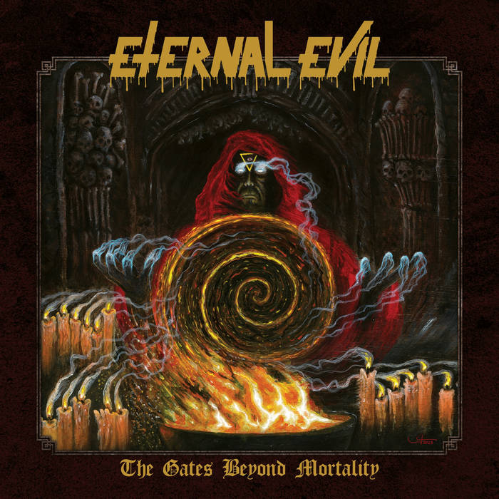 Eternal Evil - The Gates Beyond Mortality (Coloured)