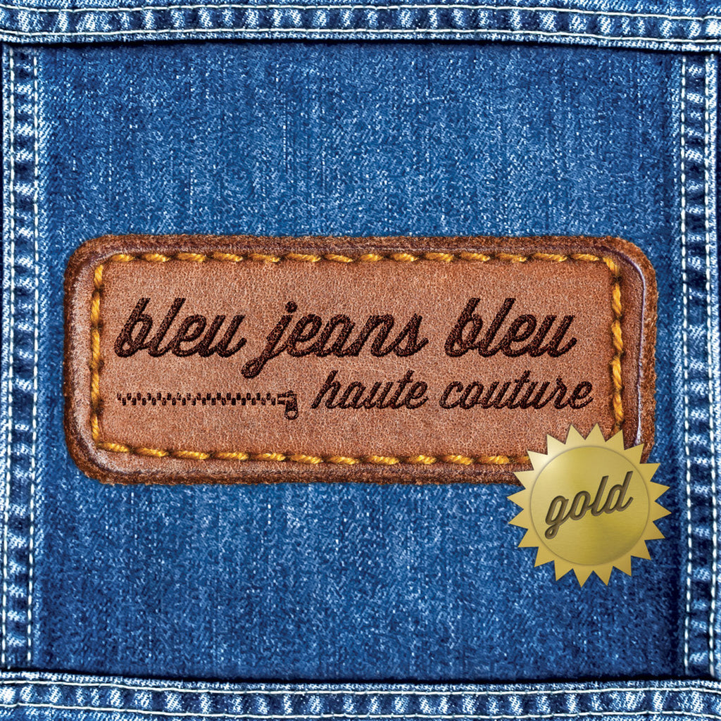 Bleu Jeans Bleu - Haute Couture Gold (CD)