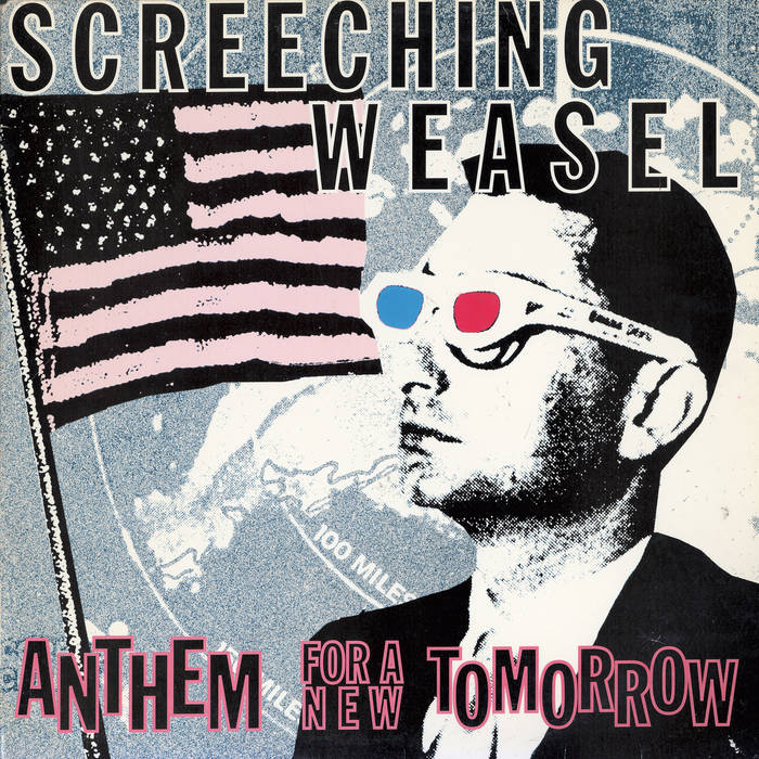 Screeching Weasel - Anthem For A New Tomorrow (Blue)