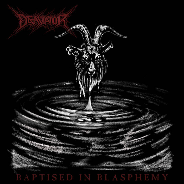 Devastator - Baptised In Blasphemy (Coloured)