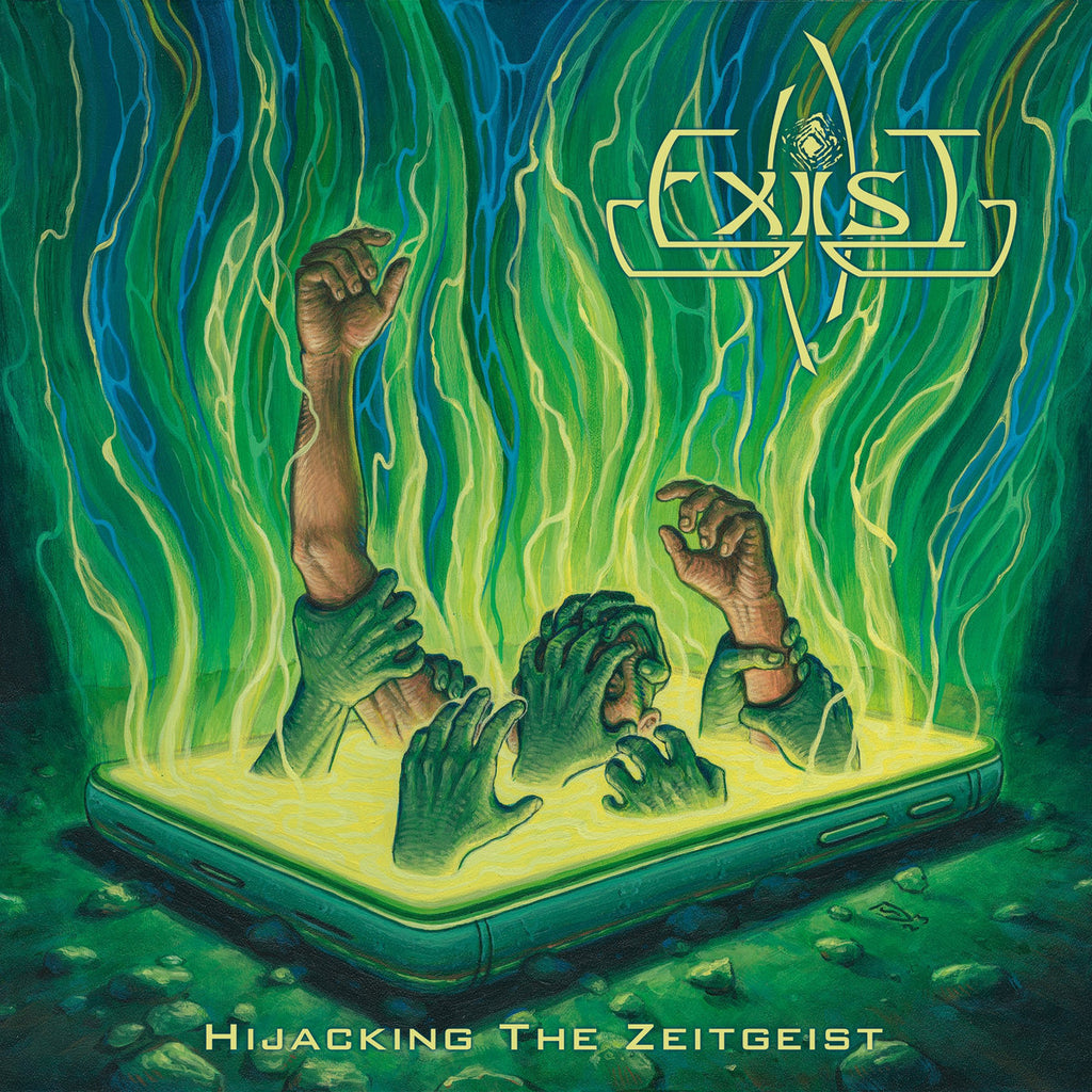 Exist - Hijacking The Zeitgeist (Green)