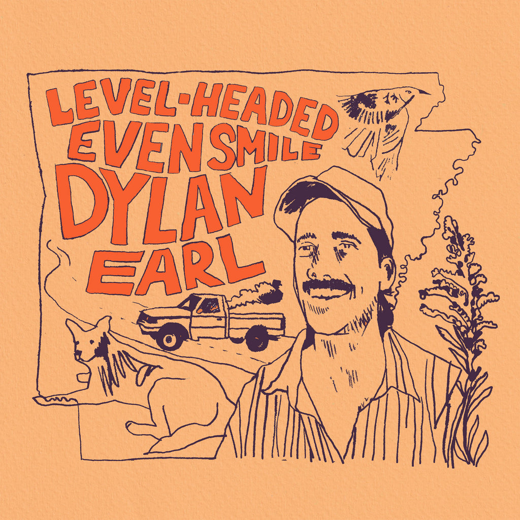 Dylan Earl - Level-Headed Even Smile (Coloured)