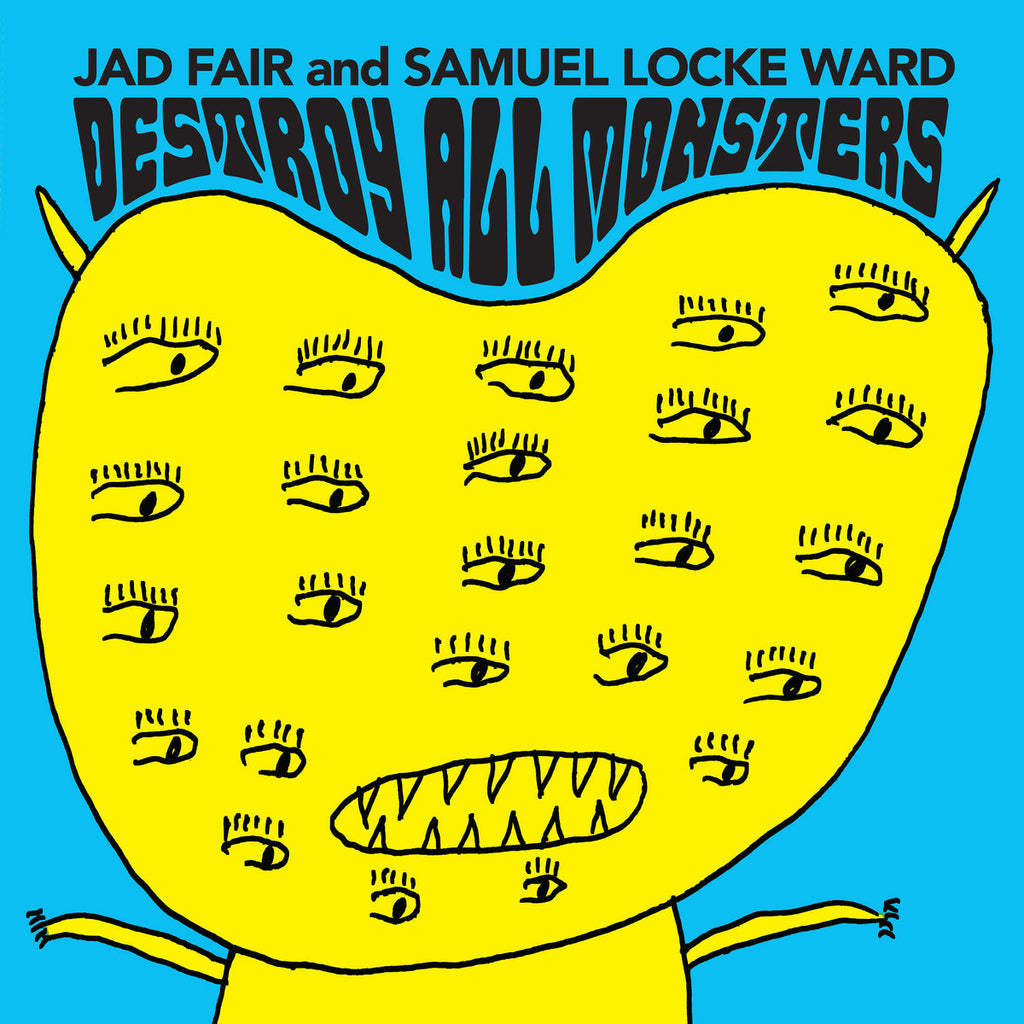 Jad Fair & Samuel Locke Ward - Destroy All Monsters (Orange)