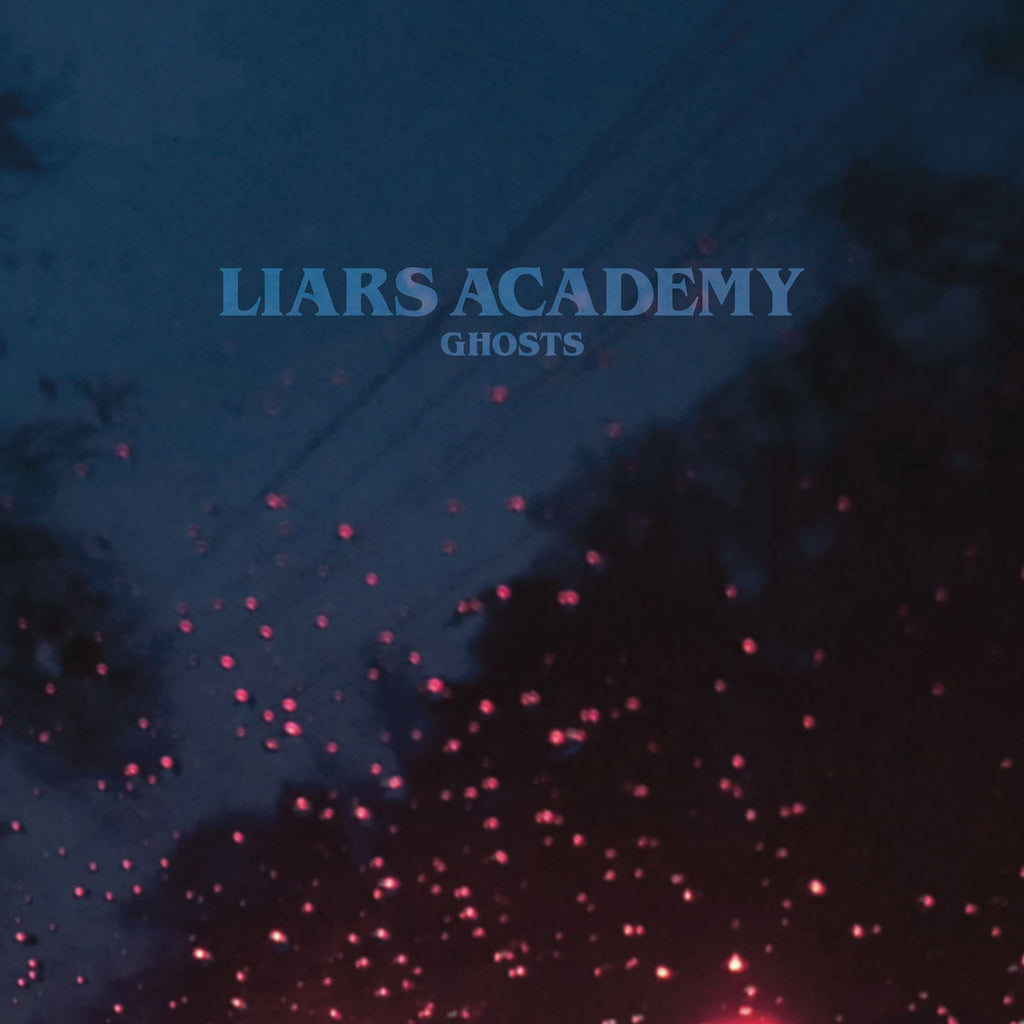 Liars Academy - Ghosts (Coloured)