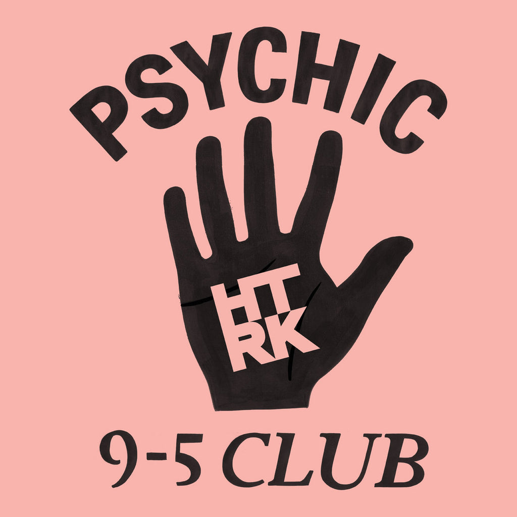 HTRK - Psychic 9-5 Club (Coloured)