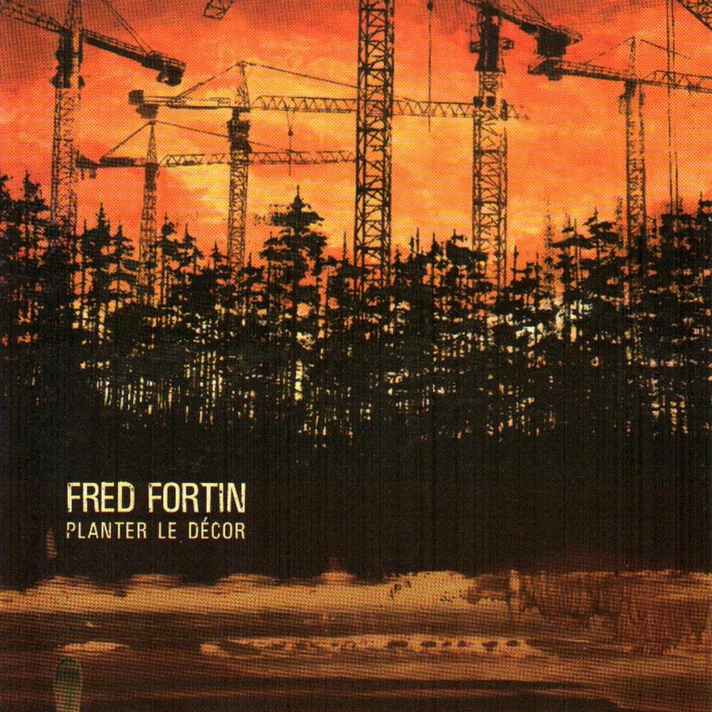 Fred Fortin - Planter Le Décor