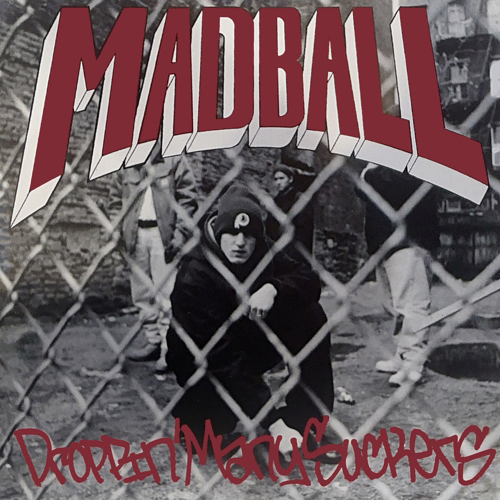 Madball - Droppin' Many Suckers