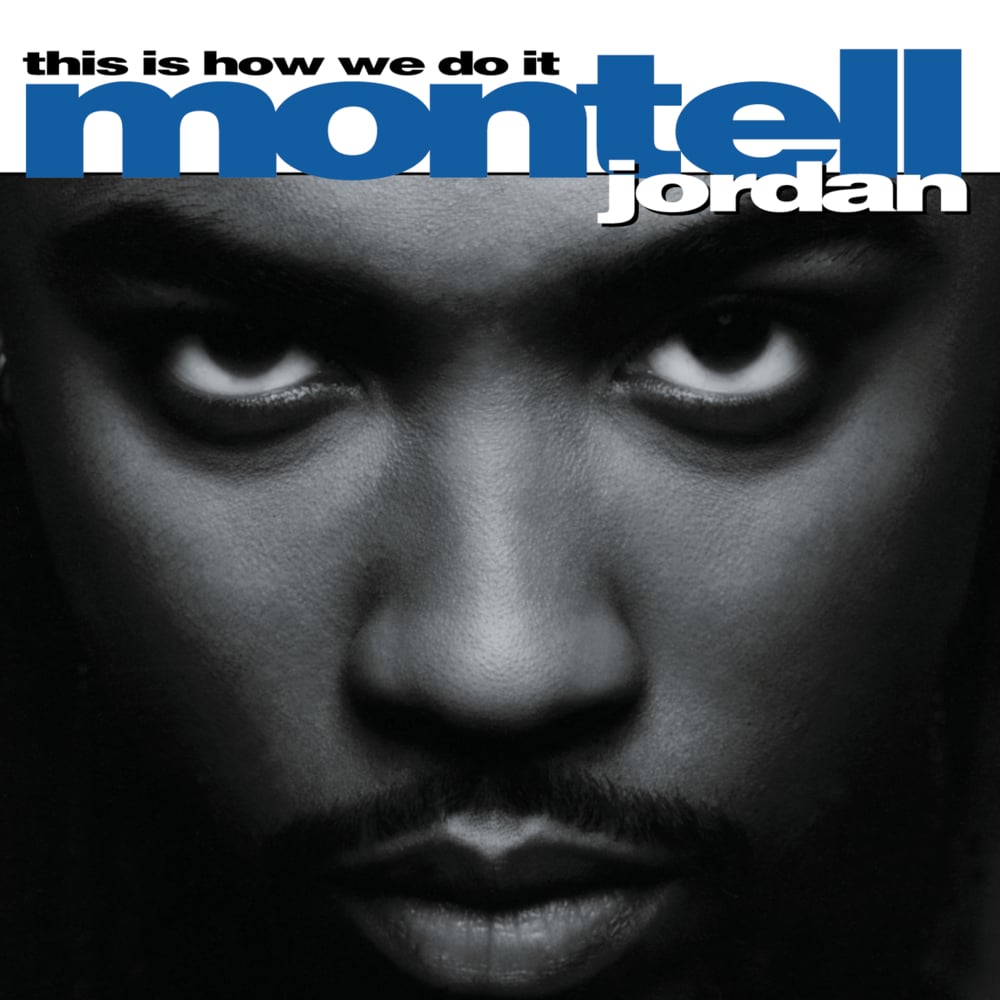 Montell Jordan - This Is How We Do It (2LP)