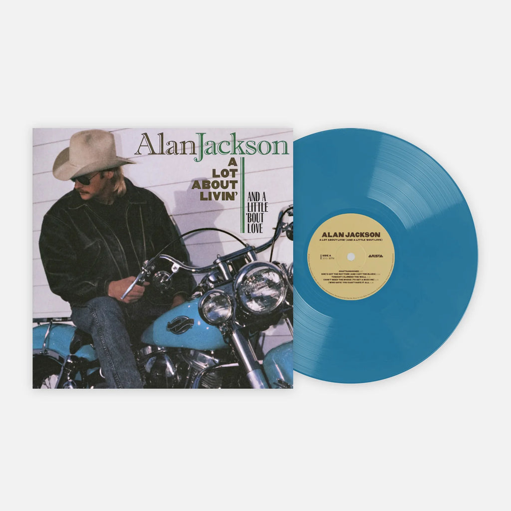 Alan Jackson - A Lot About Livin' And A Little 'Bout Love (Blue)