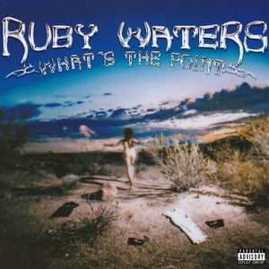 Ruby Waters - What's The Point (Blue)