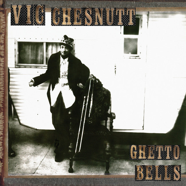 Vic Chesnutt - Ghetto Bells (2LP)(Coloured)
