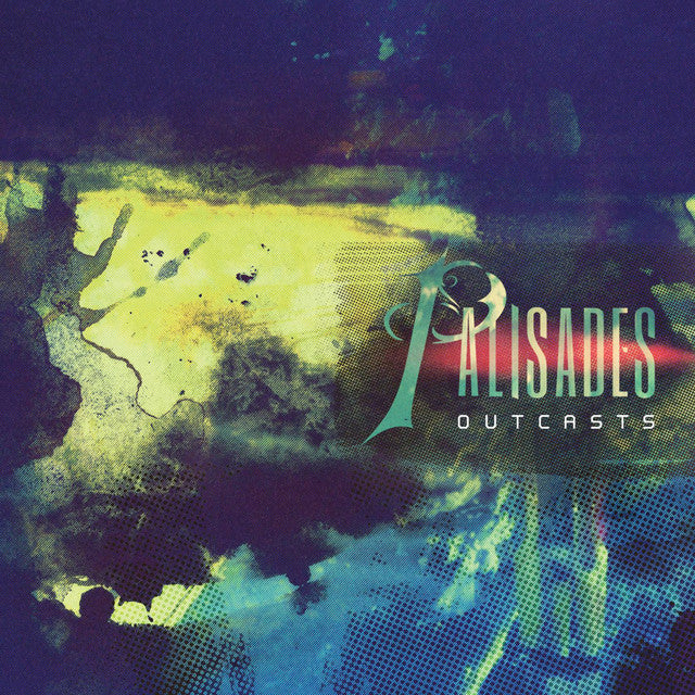 Palisades - Outcasts (Coloured)