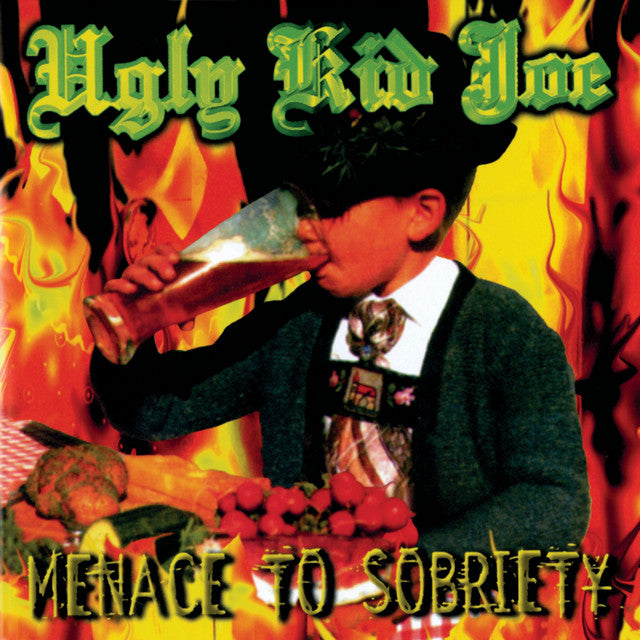 Ugly Kid Joe - Menace To Sobriety
