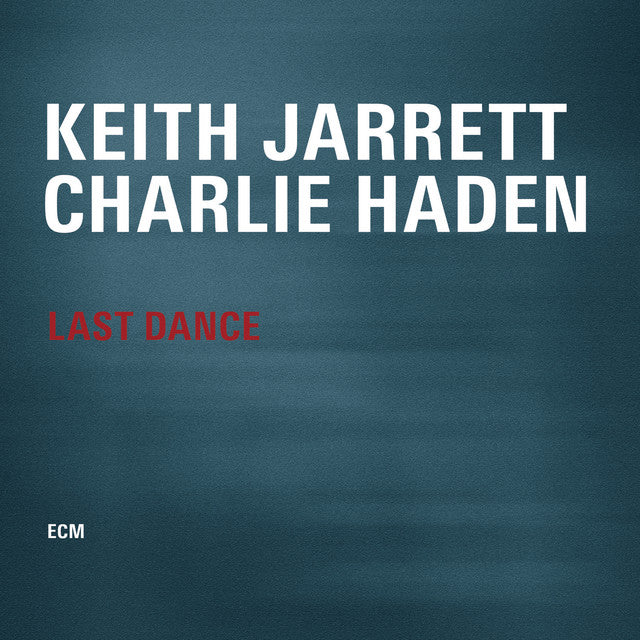 Keith Jarrett & Charlie Haden - Last Dance (2LP)