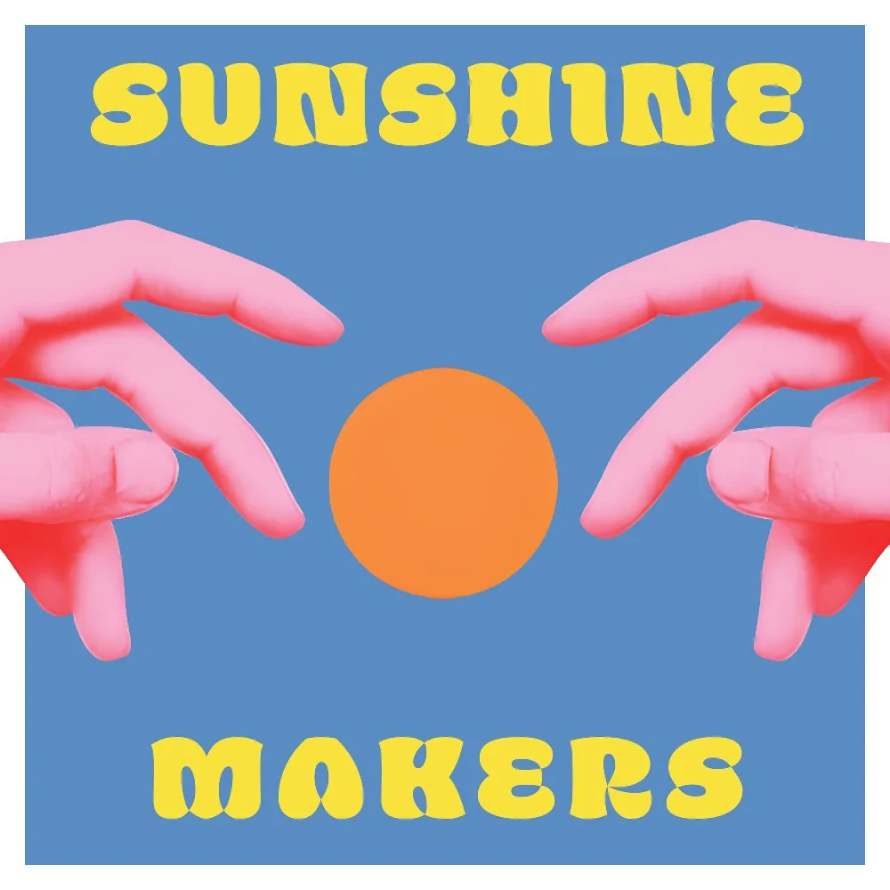 Sunshine Makers - Sunshine Makers (Coloured)