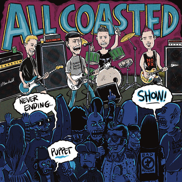 All Coasted - Never Ending Puppet Show