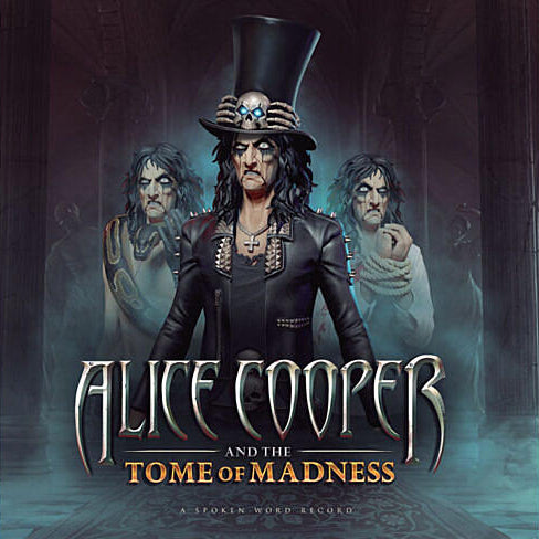 Alice Cooper - And The Tome Of Madness