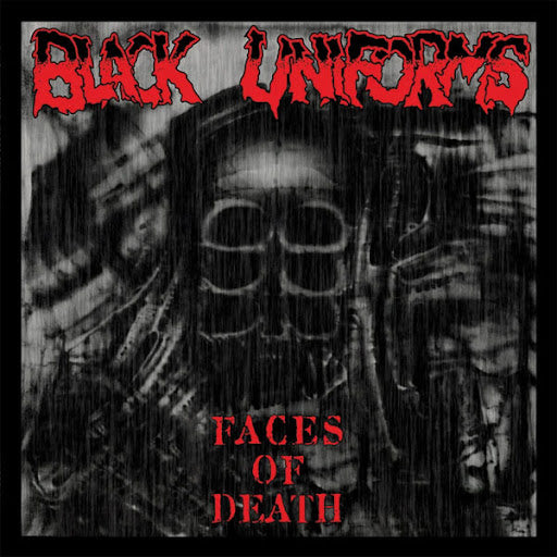 Black Uniforms - Face Of Death (Coloured)