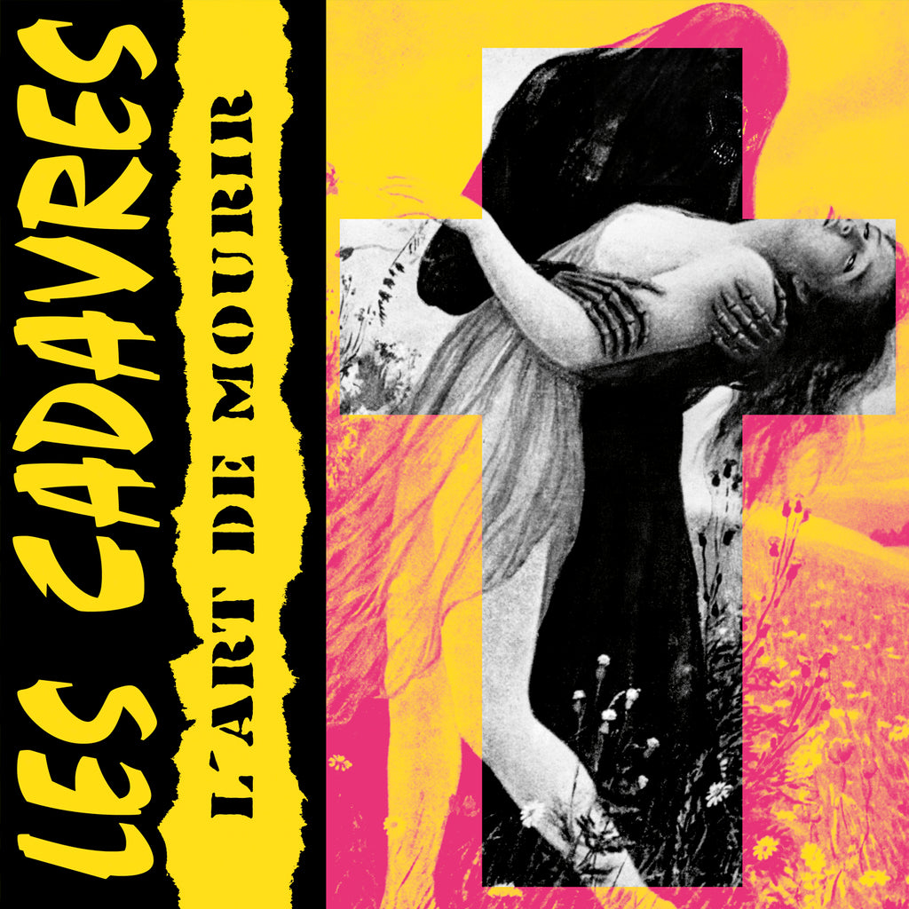 Les Cadavres - L'Art De Mourir