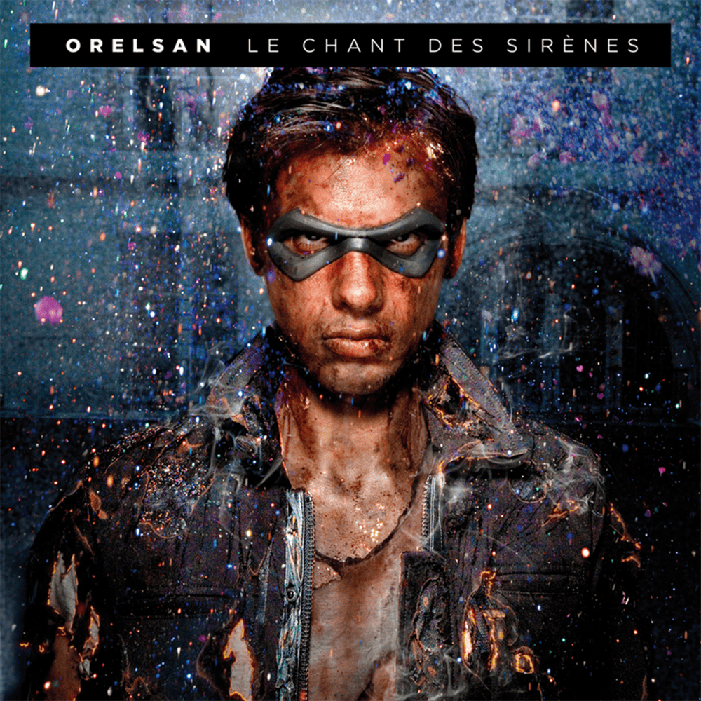 Orelsan - Le Chant Des Sirènes