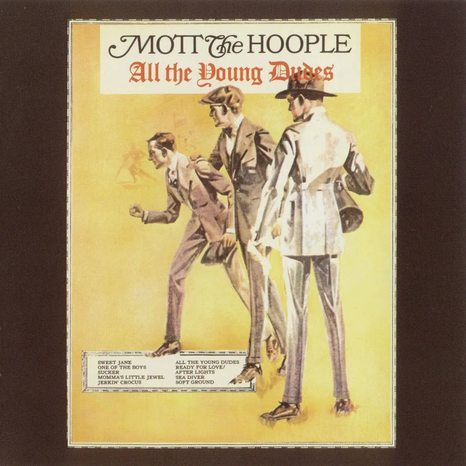 Mott The Hoople - All The Young Dudes