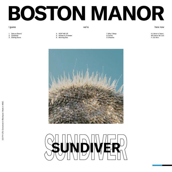 Boston Manor - Sundiver (Coloured)