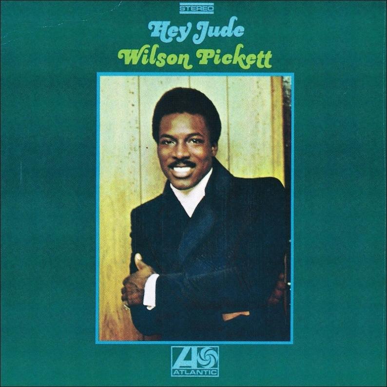 Wilson Pickett - Hey Jude