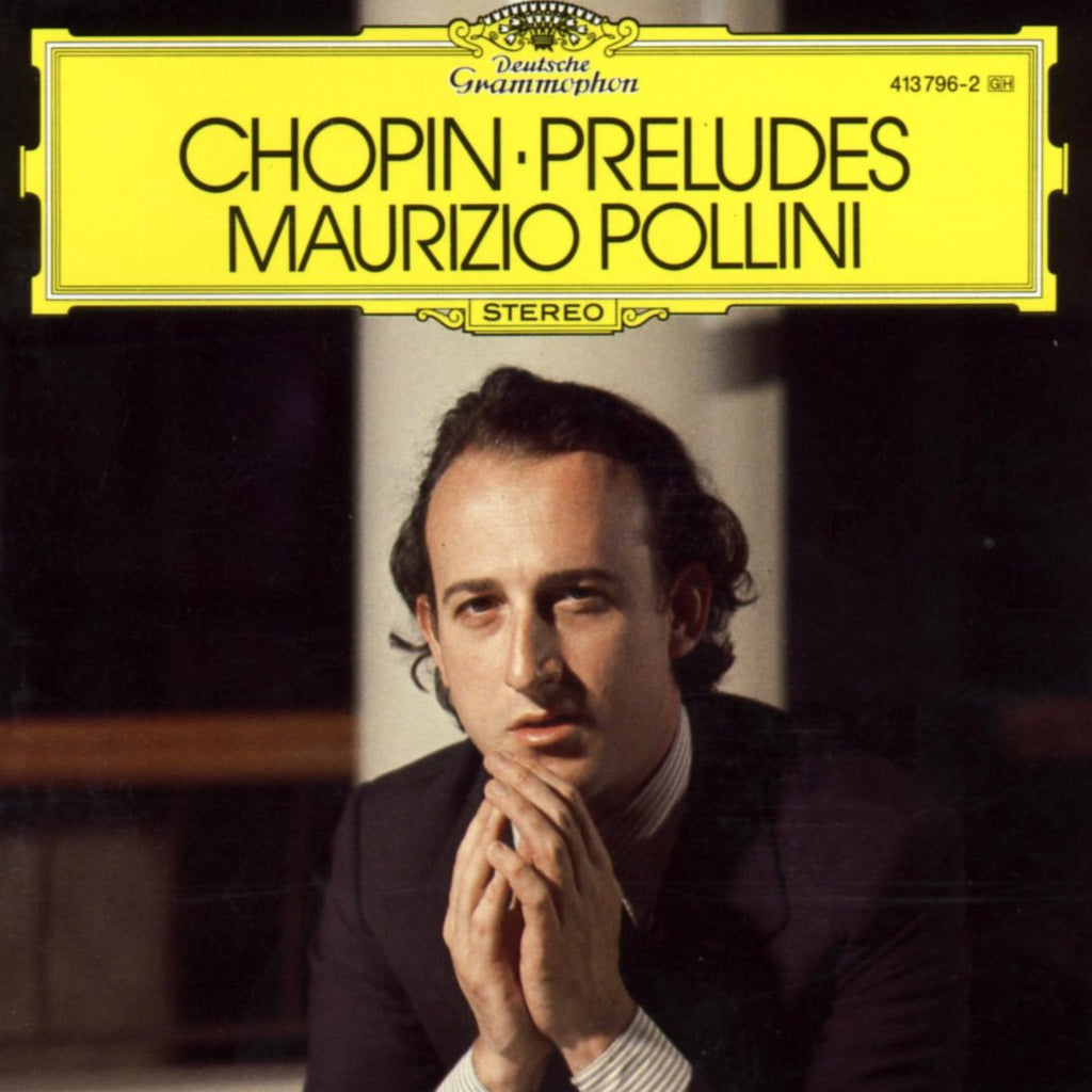 Maurizio Pollini - Chopin: 24 Préludes