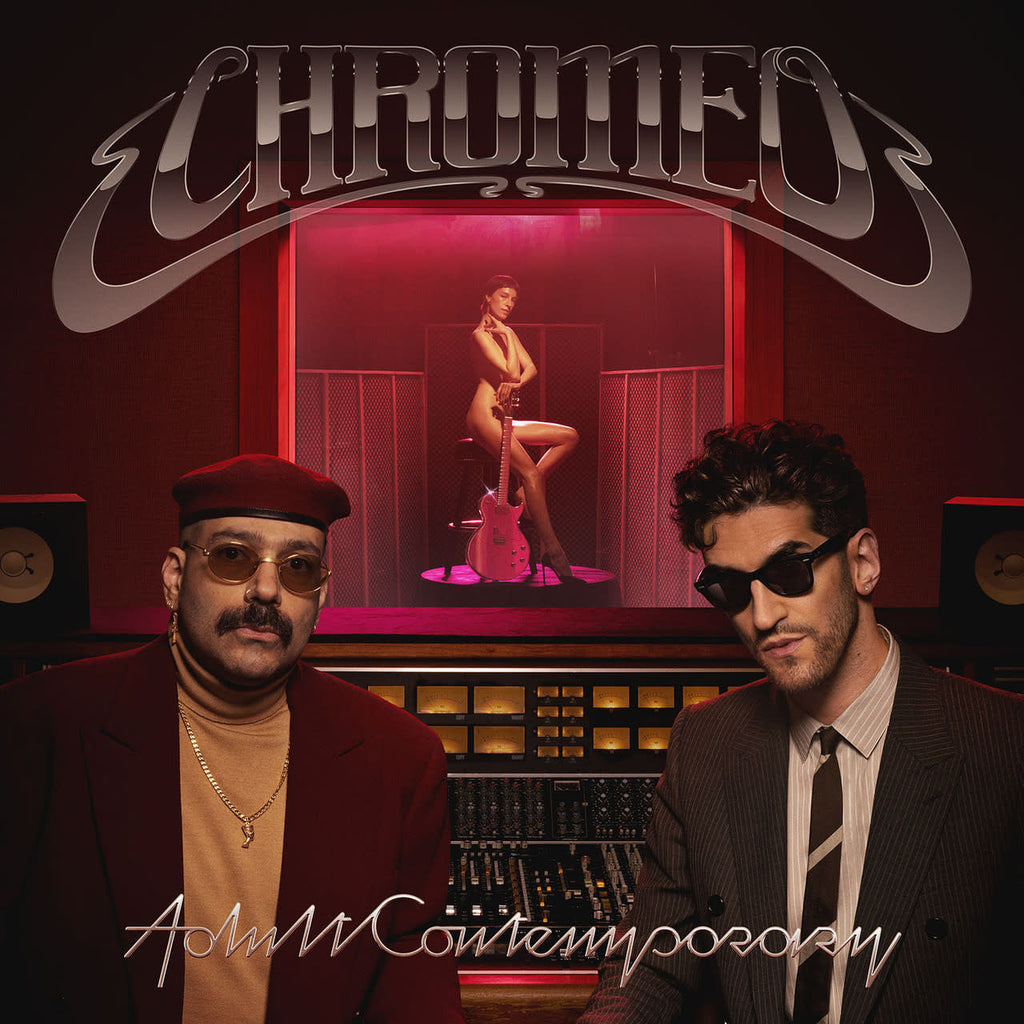 Chromeo - Adult Contemporary (CD)