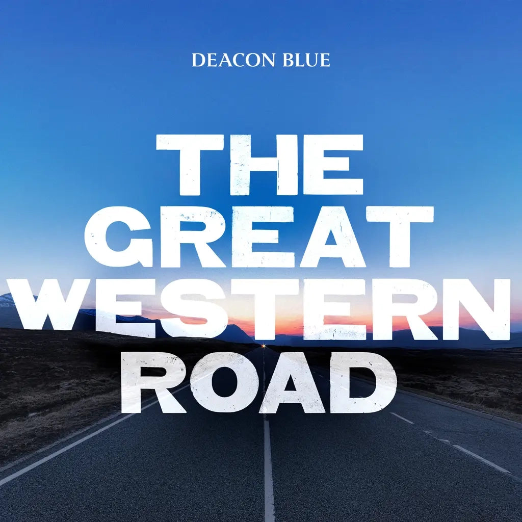 Deacon Blue - The Great Western Road (Blue)