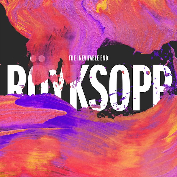 Royksopp - Inevitable End (2LP)