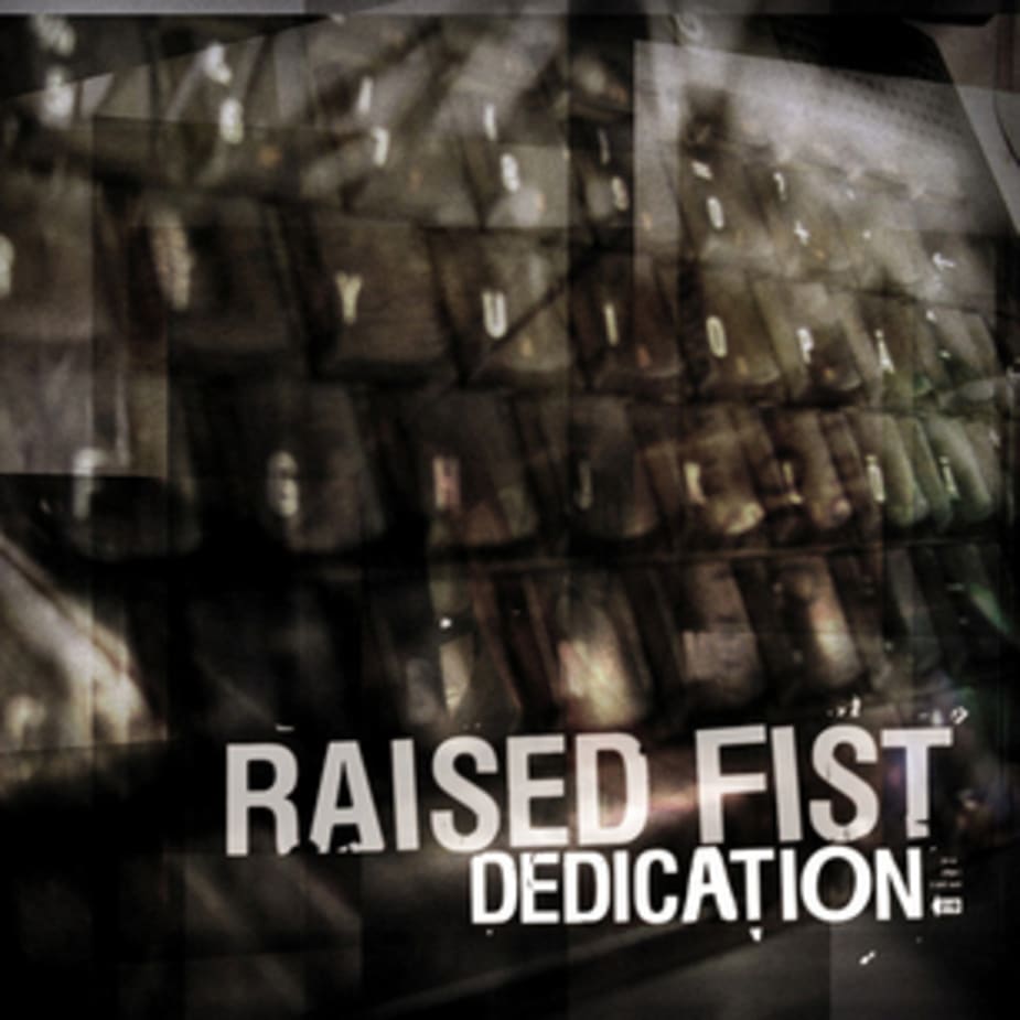 Raised Fist - Dedication (Coloured)