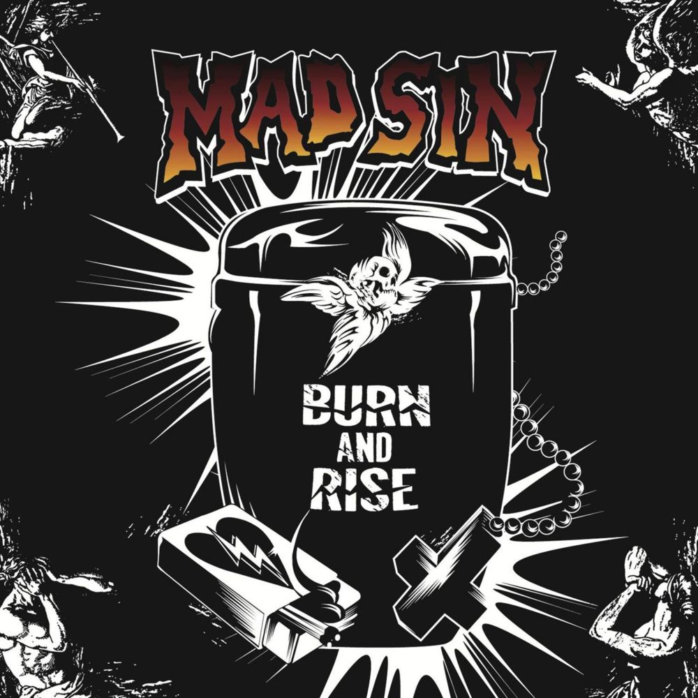 Mad Sin - Burn And Rise