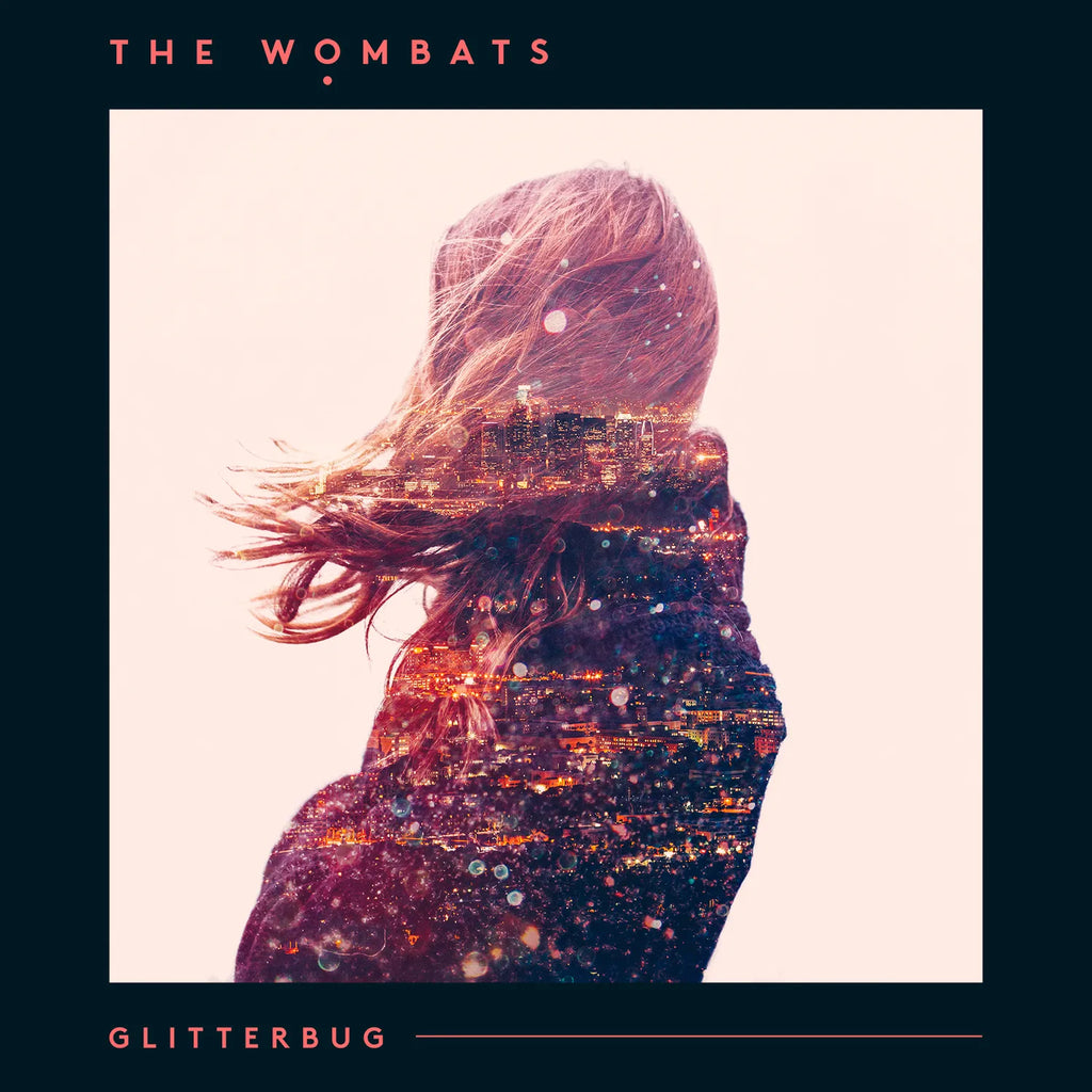 Wombats - Glitterbug (Coloured)