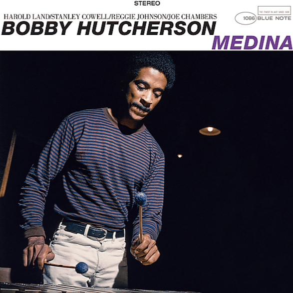 Bobby Hutcherson - Medina