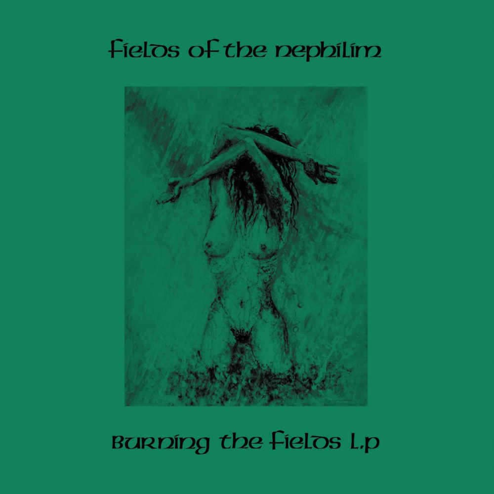Fields Of The Nephilim - Burning The Fields (Green)(2LP)