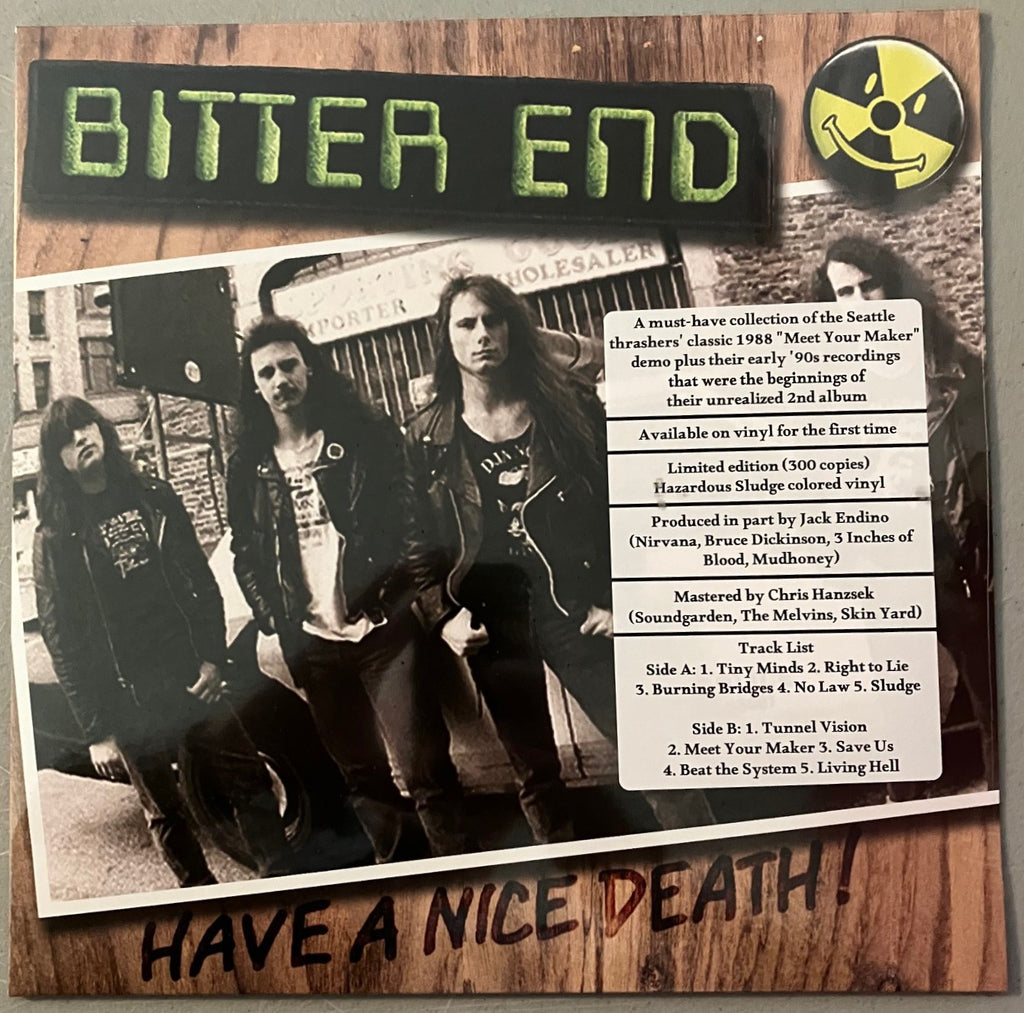 Bitter End - Have A Nice Death! (Coloured)