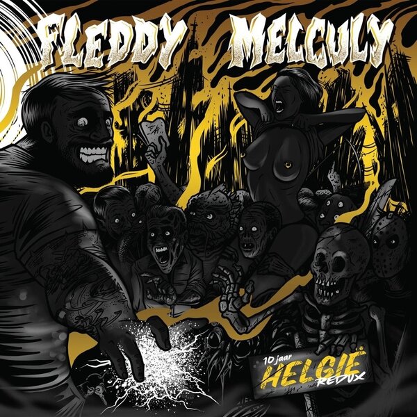 Fleddy Melculy - Helgie: Redux