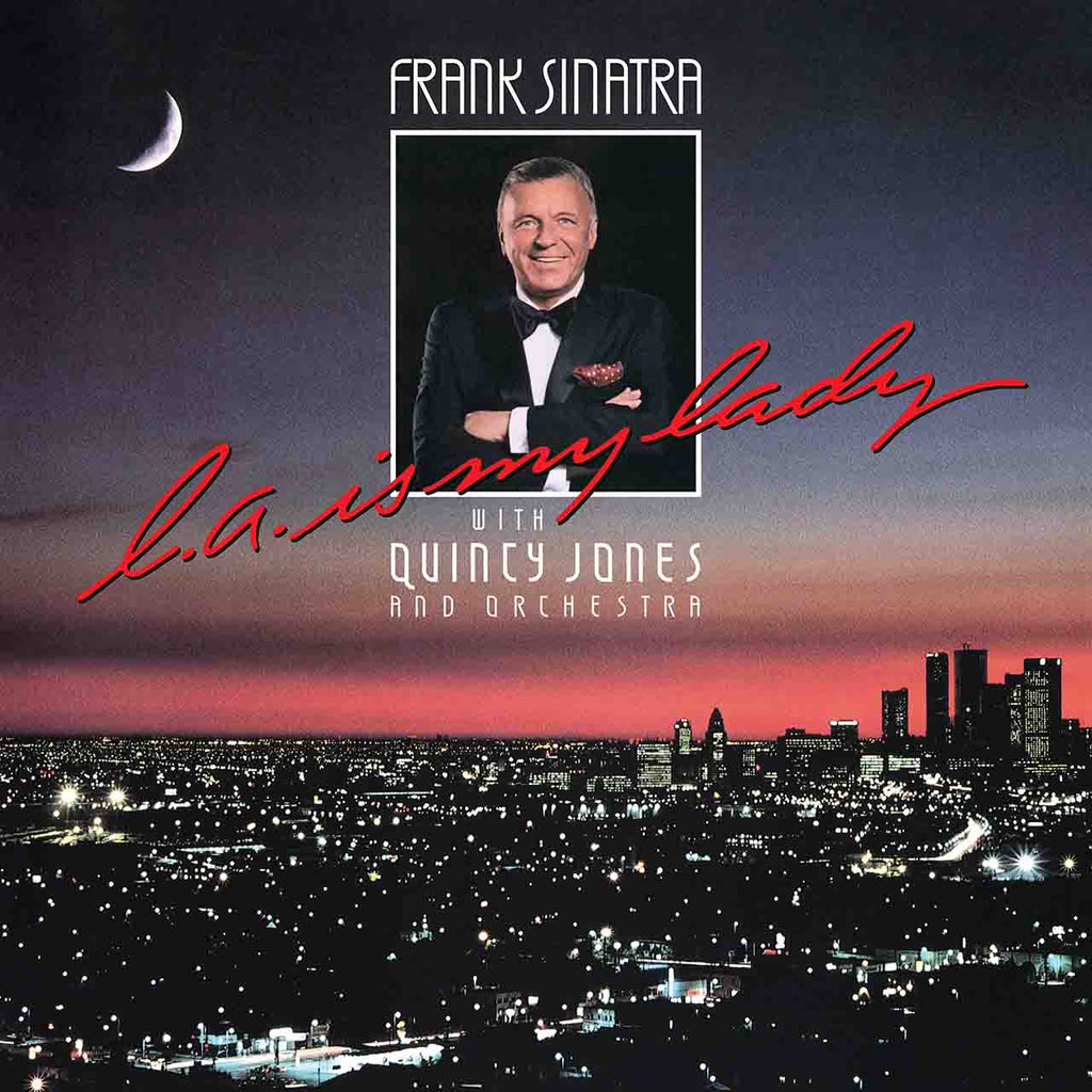 Frank Sinatra - L.A. Is My Lady