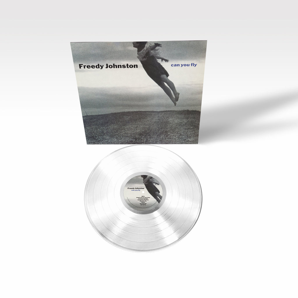 Freedy Johnston - Can You Fly (Clear)