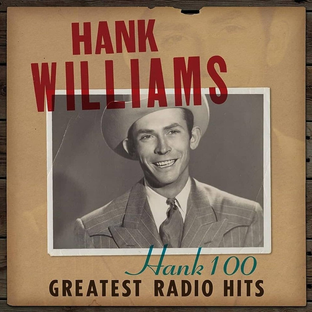 Hank Williams - Hank 100: Greatest Radio Hits (2LP)